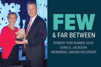 Few & Far Between — Robert Few Named 2018 Sara E. Jackson Memorial Award Recipient