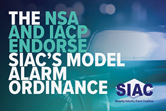 The NSA and IACP Endorse SIAC’s Model Alarm Ordinance