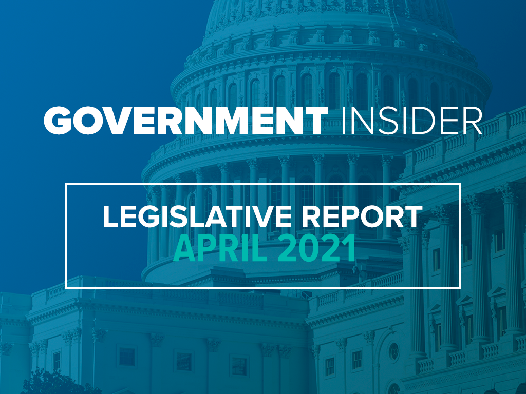 Legislative Summary – April 2021