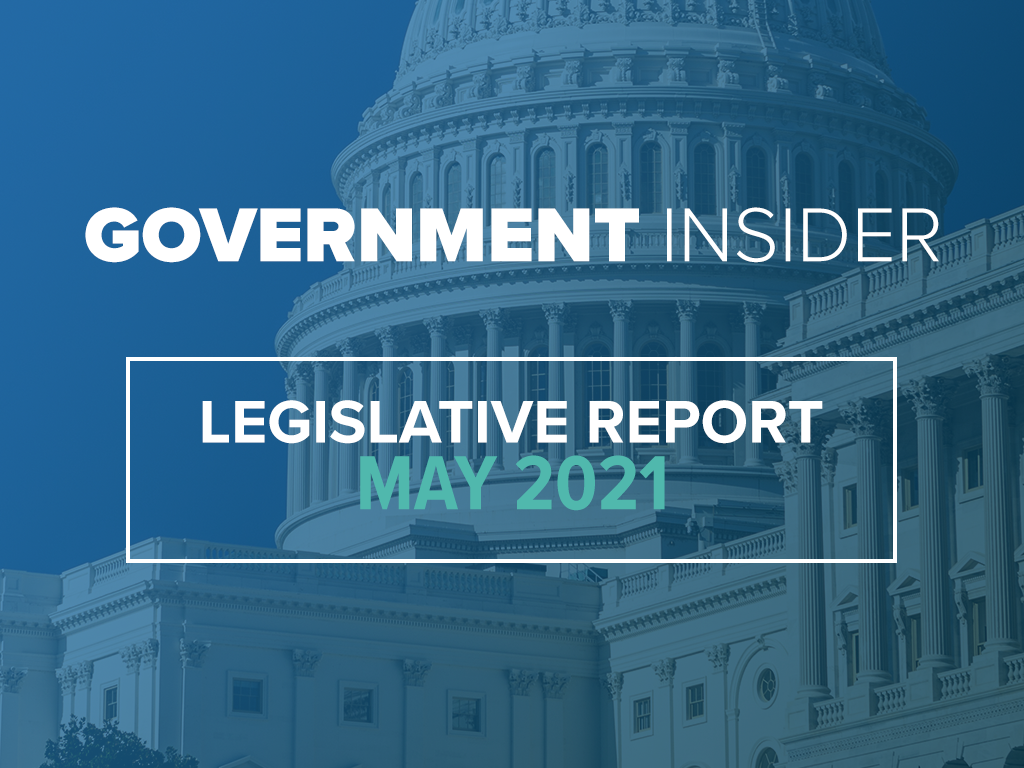 Legislative Summary – May 2021