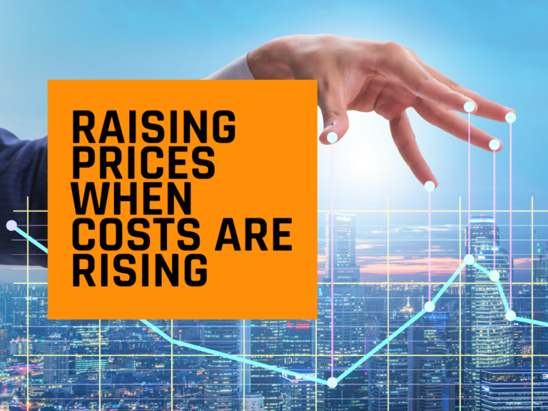 Raising Prices When Costs Are Rising - ESA