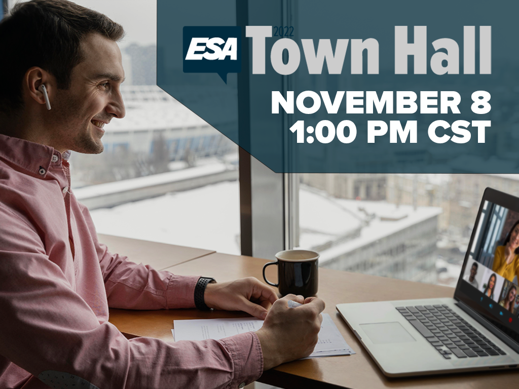 You’re Invited! Join us at ESA’s Virtual Town Hall Meeting!