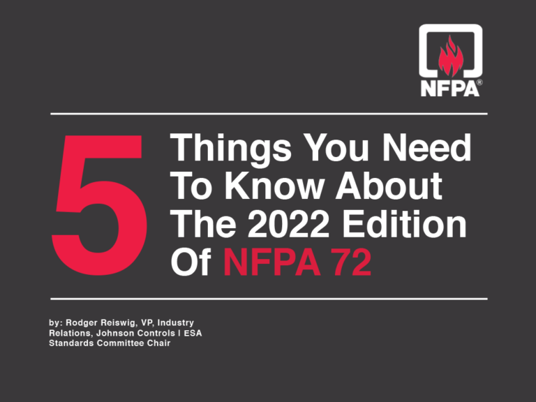 5 Things You Need To Know About The 2022 Edition Of NFPA 72 ESA