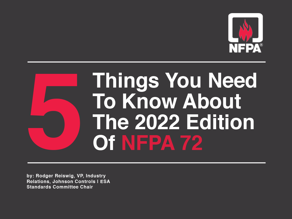 5 Things You Need To Know About The 2022 Edition Of NFPA 72