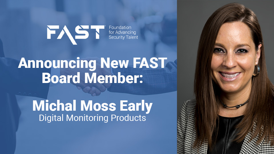 FAST Adds Michal Moss Early to Foundation’s Board of Directors