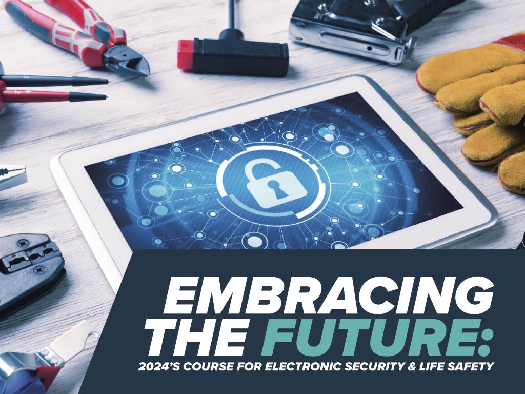 Embracing The Future: 2024’s Course for Electronic Security & Life Safety