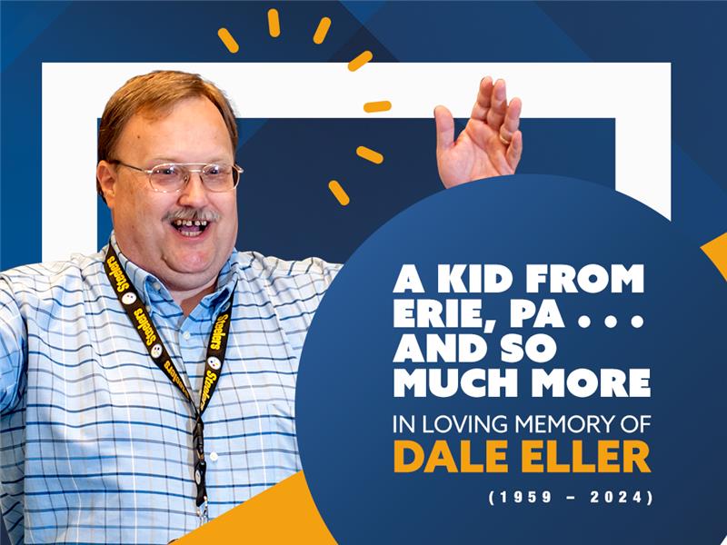 A Kid from Erie, PA and so Much More: In Loving Memory of Dale Eller