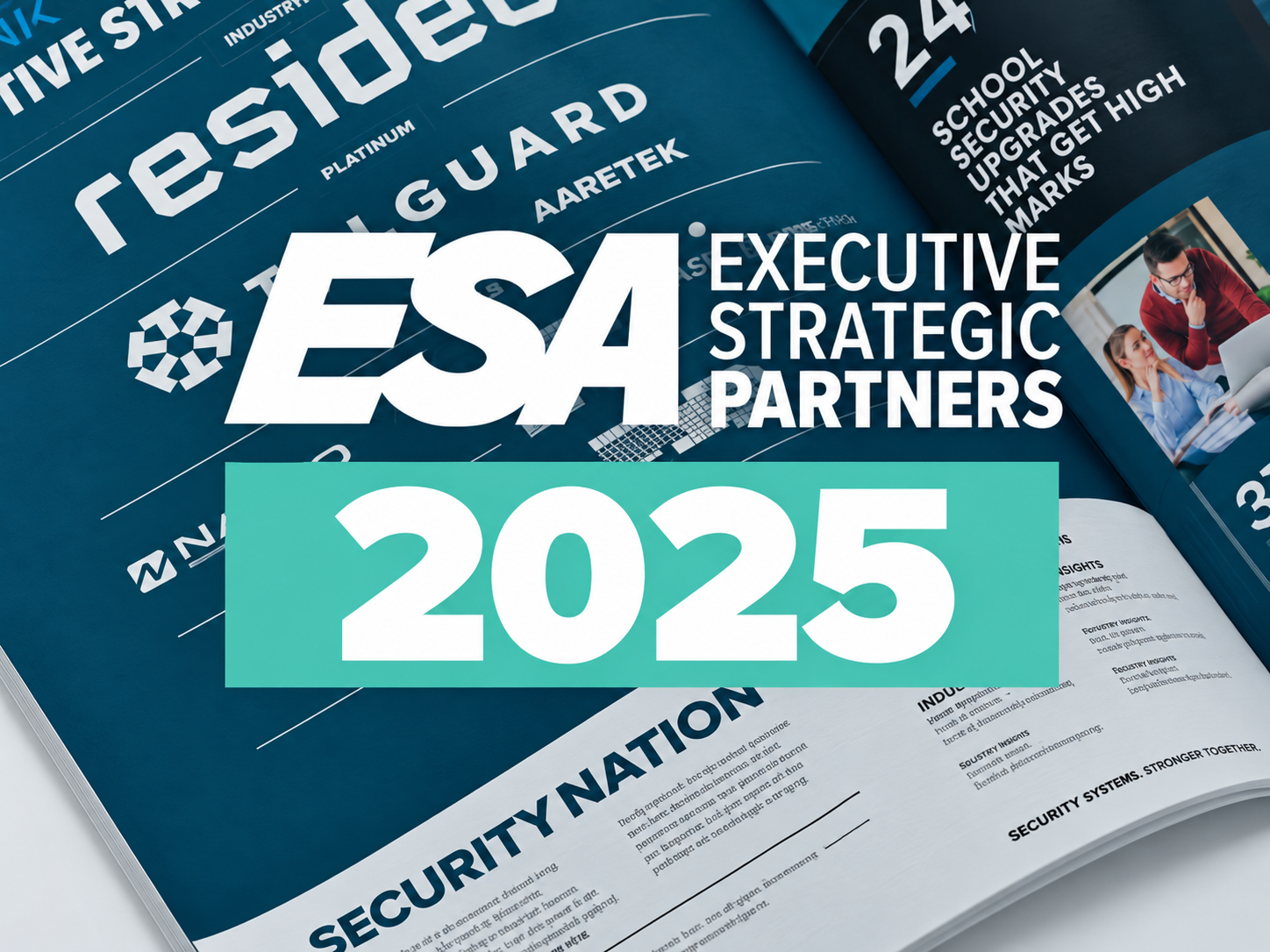 The 2025 Executive Partnerships Elevate the Electronic Security Industry