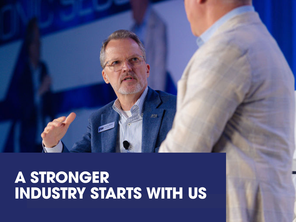 A Stronger Industry Starts with Us